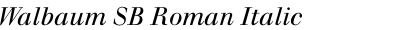 Walbaum SB Roman Italic